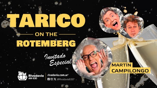 El Especial de Tarico On The Rotemberg con Campi
