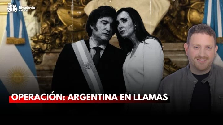 "Operación: Argentina en llamas"