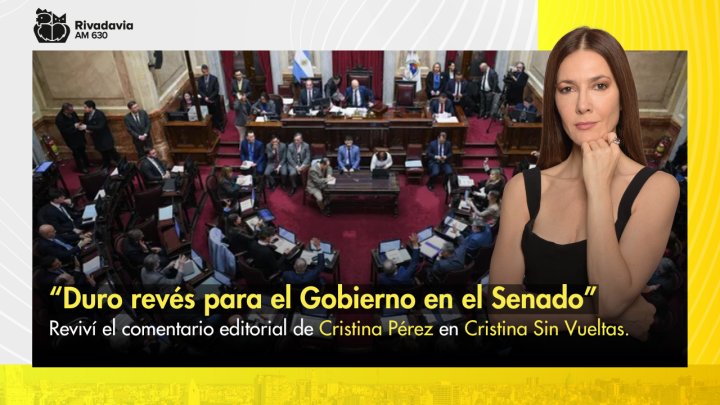 &ldquo;Duro rev&eacute;s para el Gobierno en el Senado&rdquo;