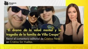 "El drama de la salud mental y la tragedia de la familia de Villa Crespo"