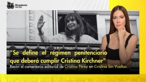 "Se define el régimen penitenciario que deberá cumplir Cristina Kirchner"