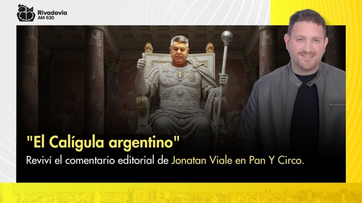 "El Cal&iacute;gula argentino"
