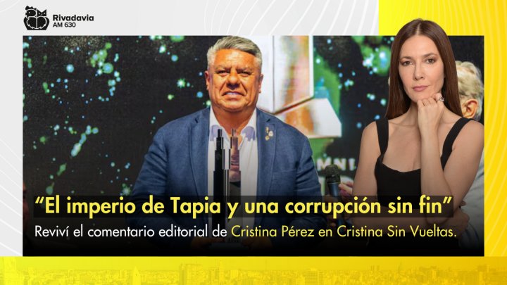 &ldquo;El imperio de Tapia y una corrupci&oacute;n sin fin&rdquo;
