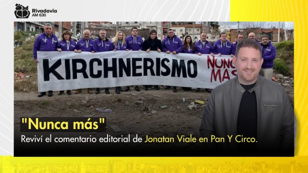 Jonatan Viale: "Nunca más"
