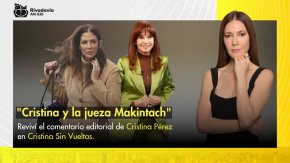 "Cristina y la jueza Makintach"