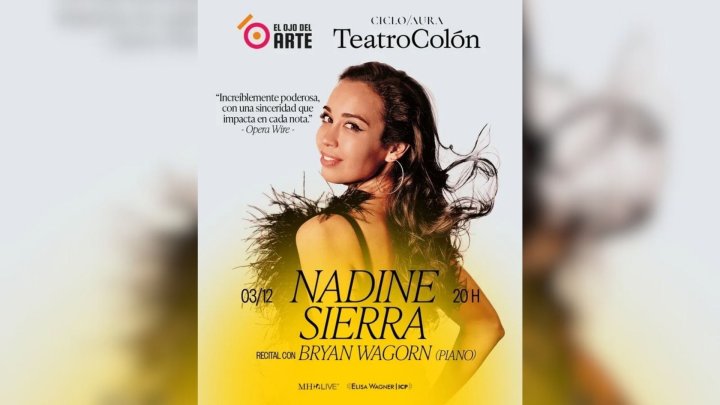 Con el apoyo de El ojo del arte, Nadine Sierra brindar&aacute; un recital de alto impacto en el Teatro Col&oacute;n