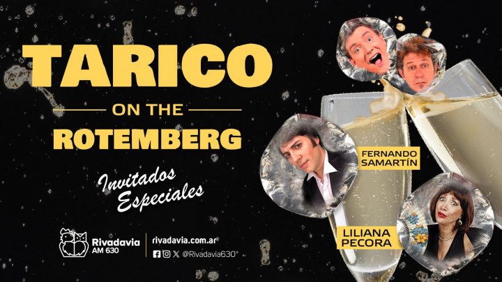 El especial de Tarico On The Rotemberg con Fernando Samartín y Liliana Pecora como invitados