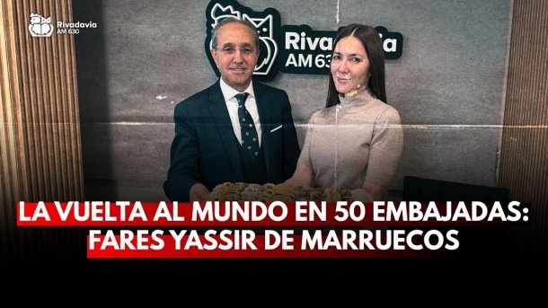 La vuelta al mundo en 50 embajadas: Fares Yassir de Marruecos